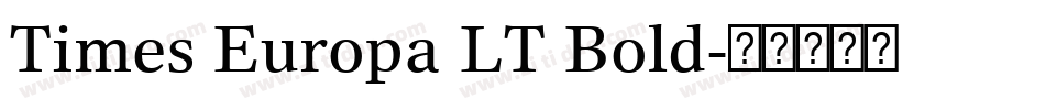Times Europa LT Bold字体转换